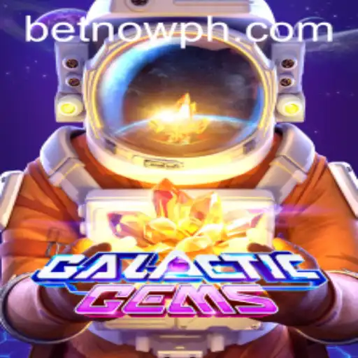 Explore the Universe of GalacticGems with BetNow