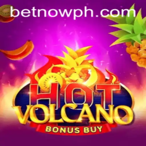 Experience the Thrills of HotVolcanoBonusBuy with BetNow